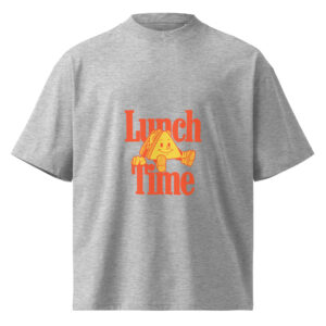 It's lunch time! Unisex organic oversized t-shirt